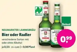 Biomarkt NEUMARKTER LAMMSBRÄU Bier oder Radler Angebot