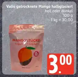 Edeka Valio getrocknete Mango halbglasiert Angebot