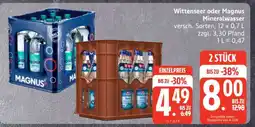 Edeka Wittenseer oder Magnus Mineralwasser Angebot
