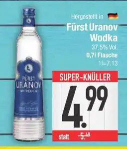 Edeka Fürst Uranov Wodka Angebot