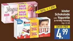 Edeka KINDER Schokolade oder YOGURETTE Angebot