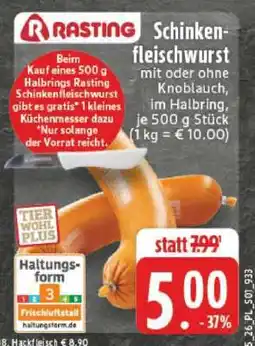 Edeka Rasting Schinkenfleischwurst Angebot