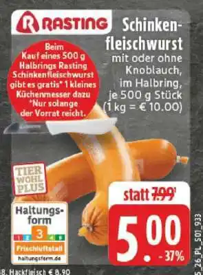 Edeka Rasting Schinkenfleischwurst Angebot