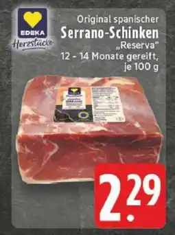 Edeka Original spanischer Serrano-Schinken 'Reserva' Angebot