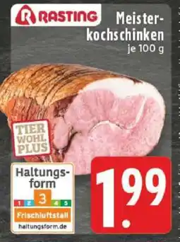 Edeka Rasting Meisterkochschinken Angebot