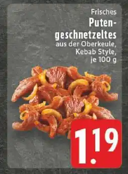 Edeka Frisches Putengeschnetzeltes Angebot