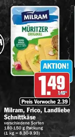 HIT Milram, Frico, Landliebe Schnittkäse Angebot