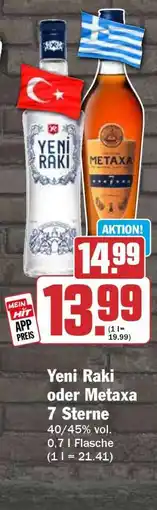 HIT Yeni Raki oder Metaxa 7 Sterne Angebot