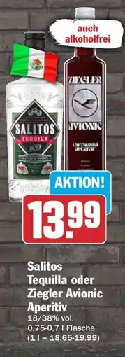 HIT Salitos Tequilla oder Ziegler Avionic Aperitiv Angebot