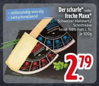 Edeka Der scharfe oder freche Maxx Angebot