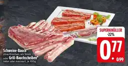 Edeka Schweine-Bauch oder Grill-Bauchscheiben Angebot