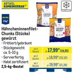 METRO METRO Chef Hähncheninnenfilet Chunks (Stücke) gewürzt Angebot