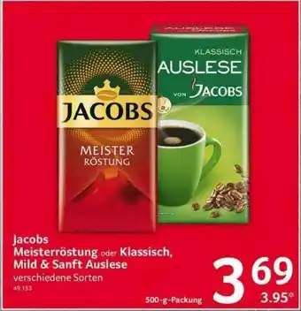 Selgros Jacobs Meisterröstung Oder Klassisch, Mild & Sanft Auslese Angebot