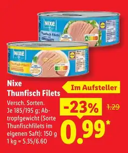 Lidl Nixe thunfisch filets Angebot