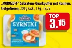 Mix Markt MOROZOFF Gebratene Quarkpuffer mit Rosinen, tiefgefroren Angebot