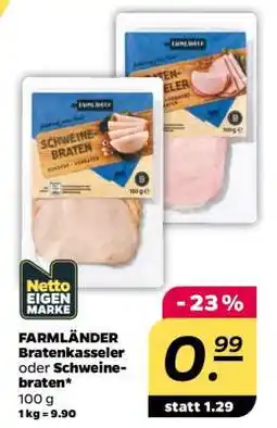 NETTO FARMLÄNDER Bratenkasseler oder Schweinebraten Angebot
