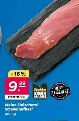 NETTO Meine Fleischerei Schweinefilet Angebot