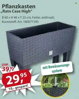 Sonderpreis Baumarkt Pflanzkasten ,,Rato Case High" Angebot