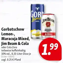 Nah & Frisch Gorbatschow Lemon-, Maracuja Mixed, Jim Beam & Cola Angebot