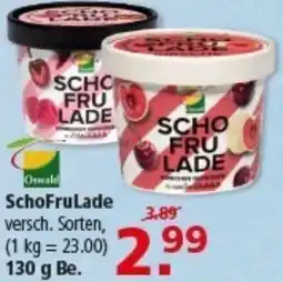 Multi Markt Oswald SchoFruLade Angebot