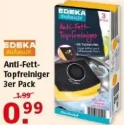 Multi Markt EDEKA zuhause Anti-Fett Topfreiniger Angebot