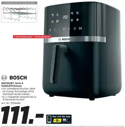 MediaMarkt BOSCH MAF462B1, Serie 4 Heißluftfritteuse Angebot