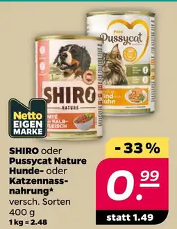 NETTO Shiro oder pussycat nature hunde- oder katzennassnahrung Angebot
