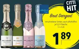 CITTI Markt Brut Dargent Angebot