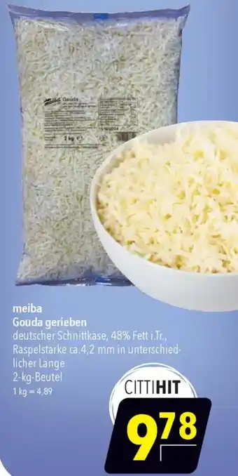CITTI Markt meiba Gouda gerieben Angebot