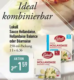 Galeria Markthalle Lukull Sauce Hollandaise, Hollandaise Balance oder Béarnaise Angebot