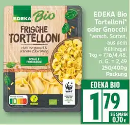 Aldi Nord EDEKA BIO Tortelloni oder Gnocchi Angebot