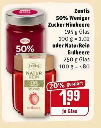 REWE Zentis 50% Weniger Zucker Himbeere Oder Naturrein Erdbeere Angebot