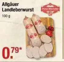 V Markt Allgäuer Landleberwurst Peter Micheler Angebot