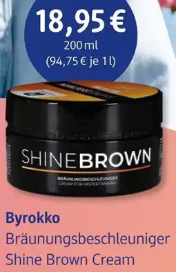 dm drogerie Byrokko Bräunungsbeschleuniger Shine Brown Cream Angebot