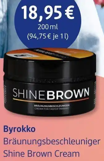 Byrokko Bräunungsbeschleuniger Shine Brown Cream