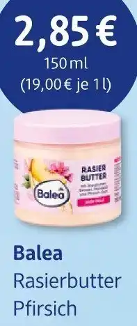 dm drogerie Balea Rasierbutter Pfirsich Angebot