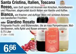 Getränke City Santa Cristina, Italien, Toscana Rosso, Bianco oder Giardino Rosato Angebot