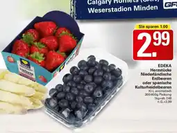 WEZ EDEKA Herzstücke Niederländische Erdbeeren oder spanische Kulturheidelbeeren Angebot