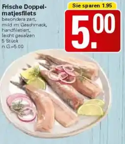 WEZ Frische Doppelmatjesfilets Angebot
