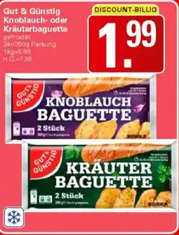 WEZ Gut & Günstig Knoblauch oder Kräuterbaguette Angebot