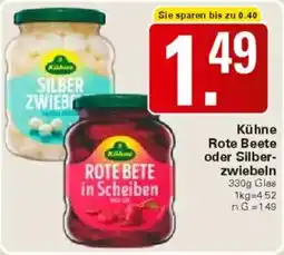 WEZ Kühne Rote Beete oder Silberzwiebeln Angebot