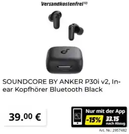 MediaMarkt SOUNDCORE BY ANKER P30i v2, In-ear Kopfhörer Bluetooth Black Angebot