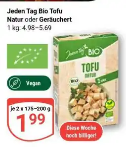 Globus Jeden Tag Bio Tofu Angebot