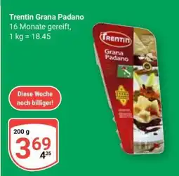Globus Trentin Grana Padano Angebot