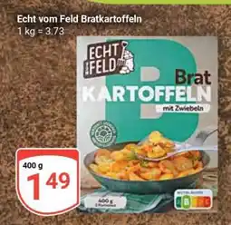 Globus Echt vom Feld Bratkartoffeln Angebot