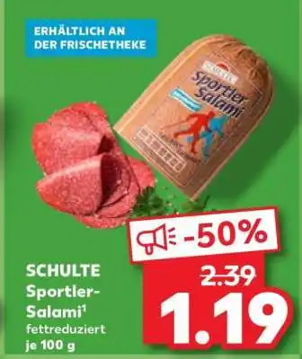 Kaufland SCHULTE Sportler-Salami Angebot