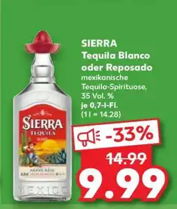 Kaufland Sierra Tequila Blanco oder Reposado Angebot