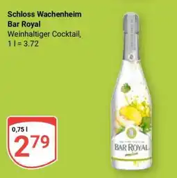 Globus Schloss Wachenheim Bar Royal Angebot