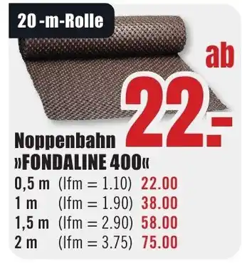 B1 Discount Baumarkt Noppenbahn FONDALINE 400 Angebot