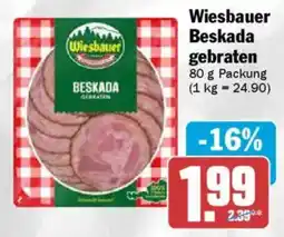 AEZ Wiesbauer Beskada gebraten Angebot